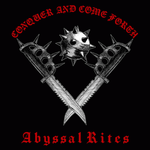 Abyssal Rites : Conquer and Come Forth